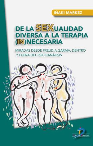 DE LA SEXUALIDAD DIVERSA A LA TERAPIA (IN)NECESARIA