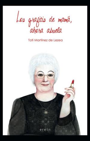 LOS GRAFITIS DE MAMÁ, AHORA ABUELA