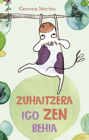 ZUHAITZERA IGO ZEN BEHIA