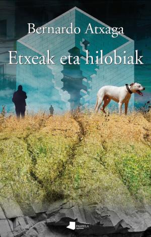 ETXEAK ETA HILOBIAK