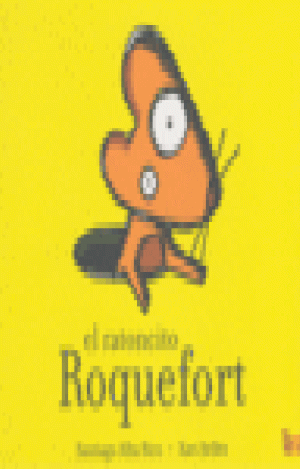 EL RATONCITO ROQUEFORT