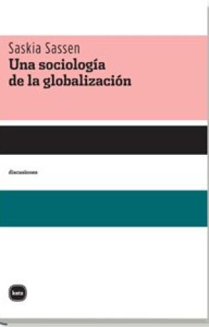 UNA SOCIOLOGÍA DE LA GLOBALIZACIÓN
