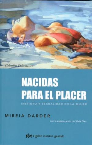 NACIDAS PARA EL PLACER