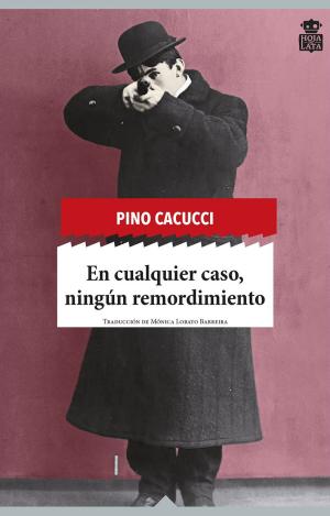 EN CUALQUIER CASO, NINGÚN REMORDIMIENTO