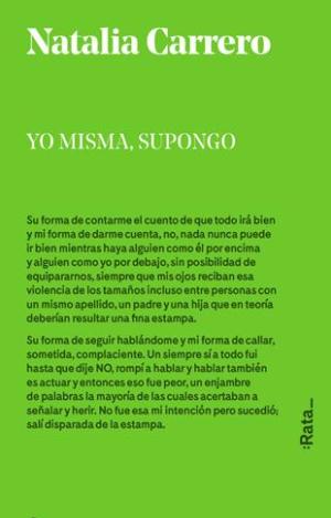 YO MISMA, SUPONGO