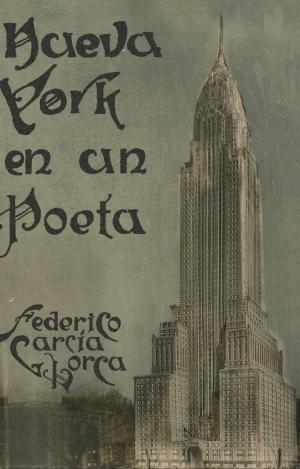 NUEVA YORK EN UN POETA