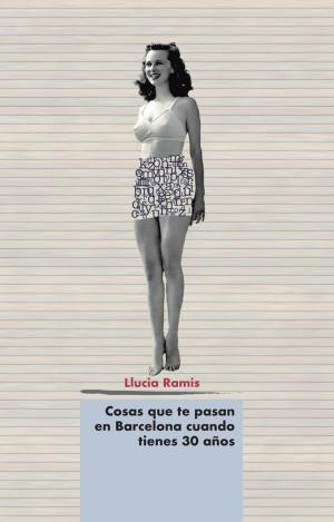 COSAS QUE TE PASAN EN BARCELONA CUANDO TIENES 30 AÑOS
