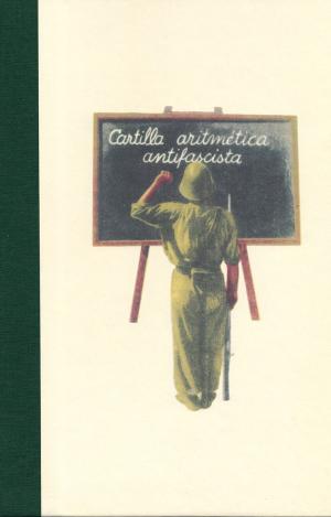 CARTILLA ARITMETICA ANTIFASCISTA