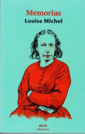 MEMORIAS (LOUISE MICHEL)