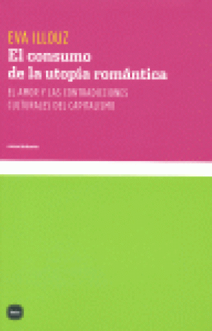EL CONSUMO DE LA UTOPÍA ROMÁNTICA