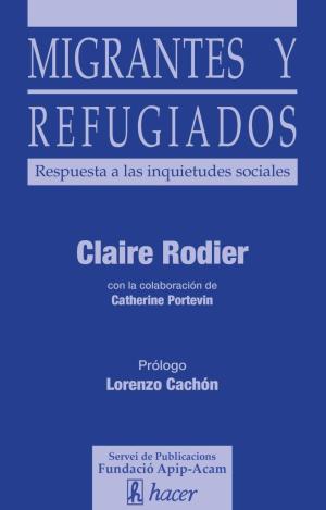 MIGRANTES Y REFUGIADOS