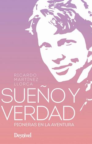 SUEÑO Y VERDAD, PIONERAS EN LA AVENTURA