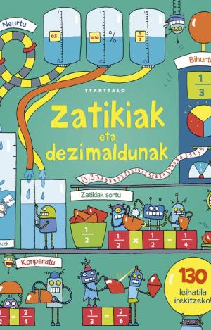ZATIKIAK ETA ZENBAKI DEZIMALDUNAK