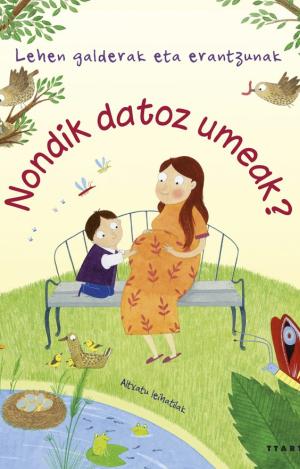 NONDIK DATOZ UMEAK?