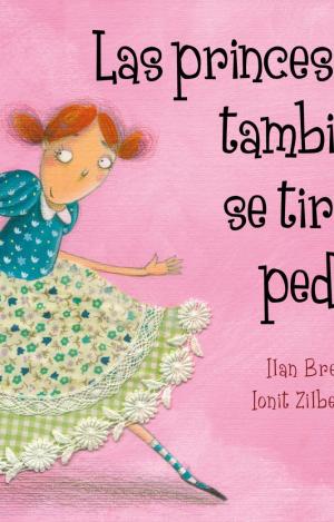 LAS PRINCESAS TAMBIÉN SE TIRAN PEDOS