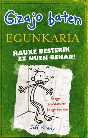 GREG 3 HAUXE BESTERIK EZ NUEN BEHAR!