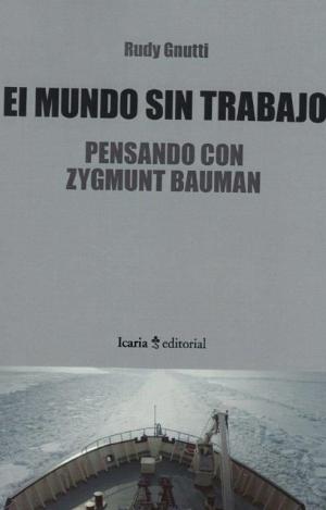 EL MUNDO SIN TRABAJO