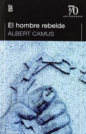EL HOMBRE REBELDE