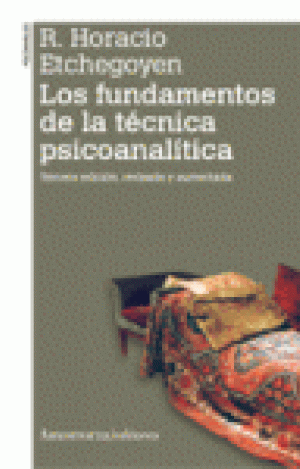 FUNDAMENTOS DE LA TECNICA PSICOANALITICA, LOS 2ª ED