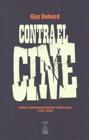 CONTRA EL CINE