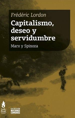 CAPITALISMO, DESEO Y SERVIDUMBRE