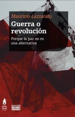 GUERRA O REVOLUCIÓN
