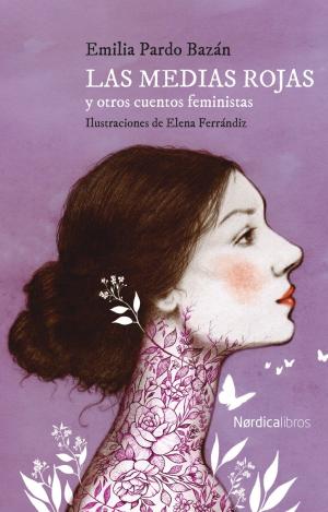 MEDIAS ROJAS Y OTROS CUENTOS FEMINISTAS, LAS