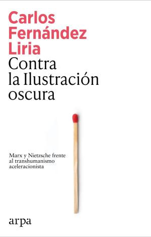 CONTRA LA ILUSTRACIÓN OSCURA