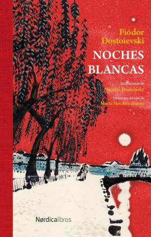 NOCHES BLANCAS