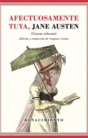 AFECTUOSAMENTE TUYA, JANE AUSTEN 4ED