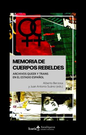 MEMORIAS DE CUERPOS REBELDES