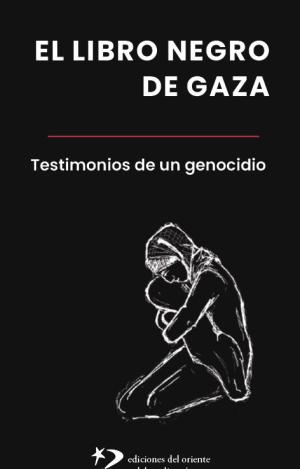 EL LIBRO NEGRO DE GAZA
